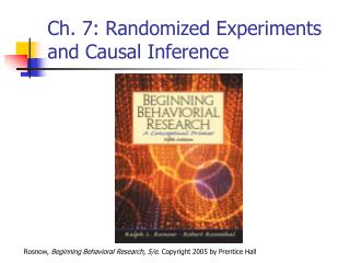 Ch. 7: Randomized Experiments and Causal Inference