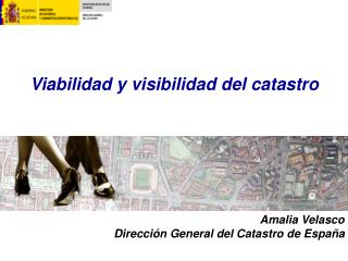 Viabilidad y visibilidad del catastro