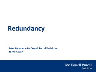Peter McInnes – McDowell Purcell Solicitors 26 May 2009