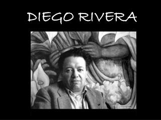 DIEGO RIVERA