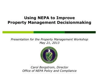 Presentation for the Property Management Workshop May 21, 2013