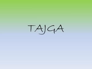 TAJGA