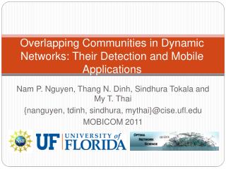 Overlapping Communities in Dynamic Networks: Their Detection and Mobile Applications