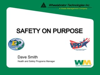 SAFETY ON PURPOSE