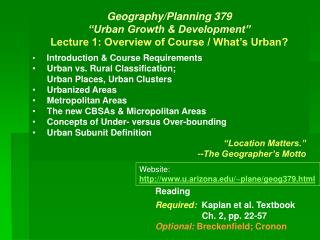 Geography/Planning 379 “Urban Growth &amp; Development” Lecture 1: Overview of Course / What’s Urban?