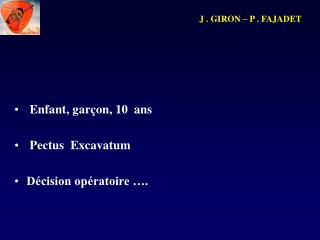 J . GIRON – P . FAJADET