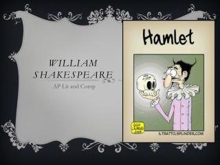 William Shakespeare