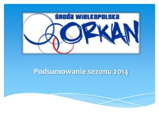 Podsumowanie sezonu 2014