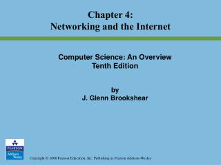 Chapter 4: Networking and the Internet