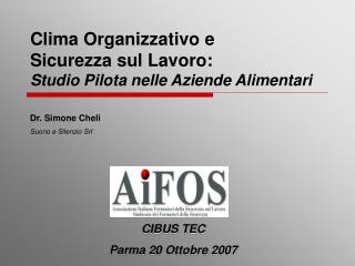 Clima Organizzativo e Sicurezza sul Lavoro: Studio Pilota nelle Aziende Alimentari