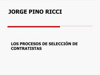 JORGE PINO RICCI