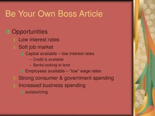 Be Your Own Boss Article