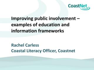 How can effective public involvement be encouraged? (Emma McKinley, Bournemouth University)