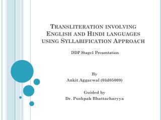 Transliteration involving English and Hindi languages using Syllabification Approach