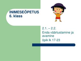 INIMESEÕPETUS 6. klass