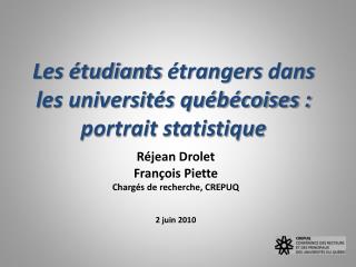 Les étudiants étrangers dans les universités québécoises : portrait statistique