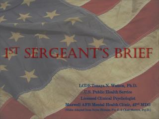 1 st Sergeant’s Brief