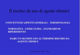 Il rischio da uso di agenti chimici