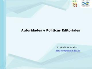 Autoridades y Políticas Editoriales