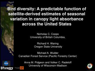 Nicholas C. Coops University of British Columbia, Richard H. Waring Oregon State University