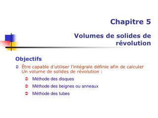Chapitre 5 Volumes de solides de révolution