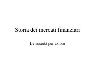 Storia dei mercati finanziari