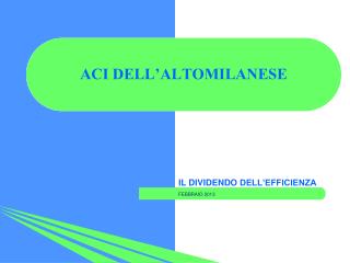 ACI DELL’ALTOMILANESE