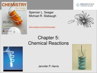 Chapter 5: Chemical Reactions