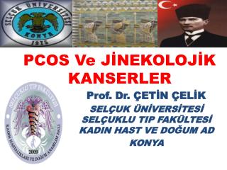 PCOS Ve JİNEKOLOJİK KANSERLER