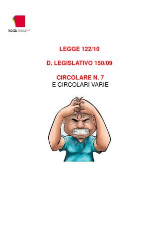 LEGGE 122/10 D. LEGISLATIVO 150/09