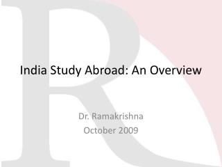 India Study Abroad: An Overview