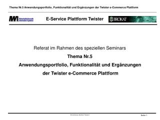 E-Service Plattform Twister