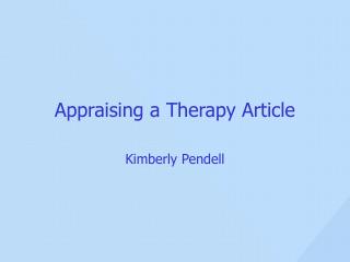 Appraising a Therapy Article