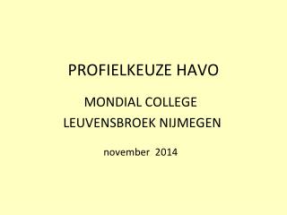 PROFIELKEUZE HAVO