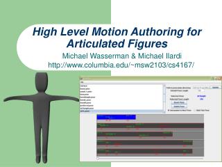 High Level Motion Authoring for Articulated Figures