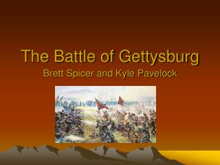 The Battle of Gettysburg