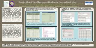 Tools for Clinical Trials Management: Handling the Norm and the Outliers