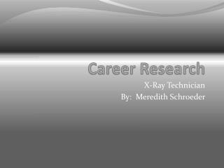 Career Research