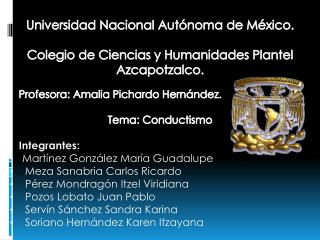 Universidad Nacional Autónoma de México. Colegio de Ciencias y Humanidades Plantel Azcapotzalco.