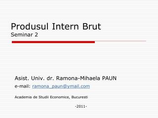 Produsul Intern Brut Seminar 2