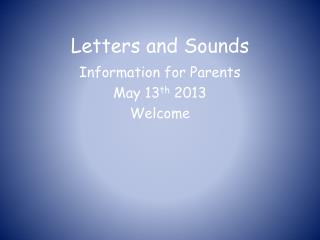 Letters and Sounds