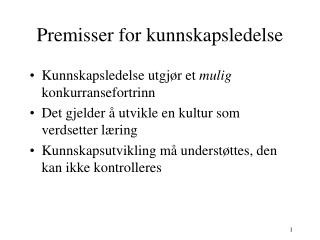 Premisser for kunnskapsledelse