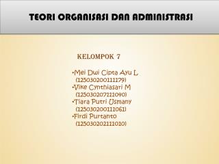 TEORI ORGANISASI DAN ADMINISTRASI