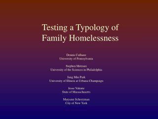 Testing a Typology of Family Homelessness