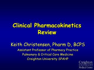 Clinical Pharmacokinetics Review