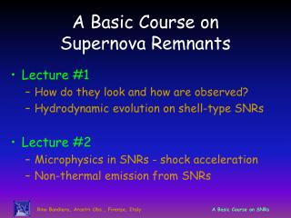A Basic Course on Supernova Remnants