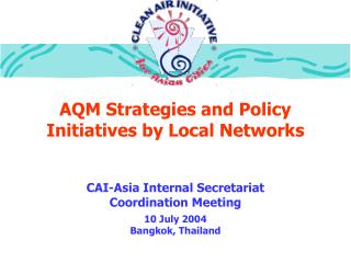 AQM Strategies and Policy Initiatives by Local Networks