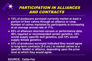PARTICIPATION IN ALLIANCES AND CONTRACTS