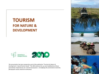 TOURISM FOR NATURE & DEVELOPMENT