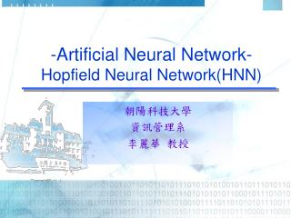 -Artificial Neural Network- Hopfield Neural Network(HNN)